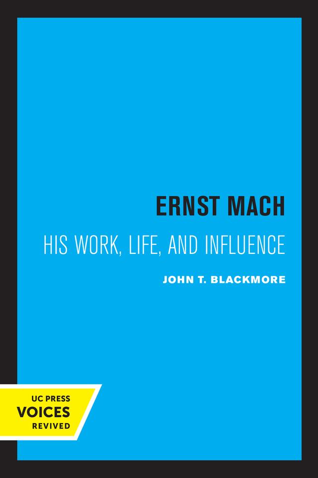 Ernst Mach by John T. Blackmore
