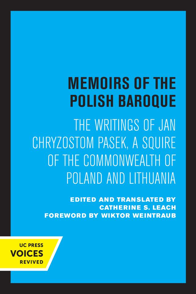 Memoirs of the Polish Baroque by Jan Chryzostom Pasek