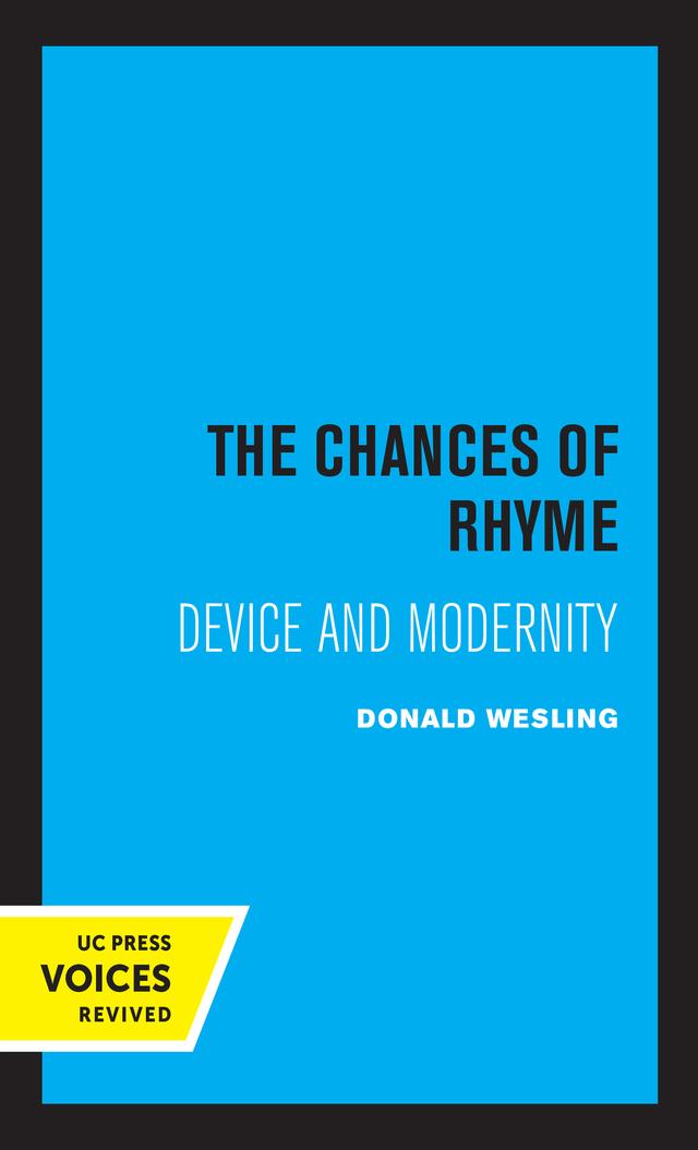 The Chances of Rhyme by Donald Wesling