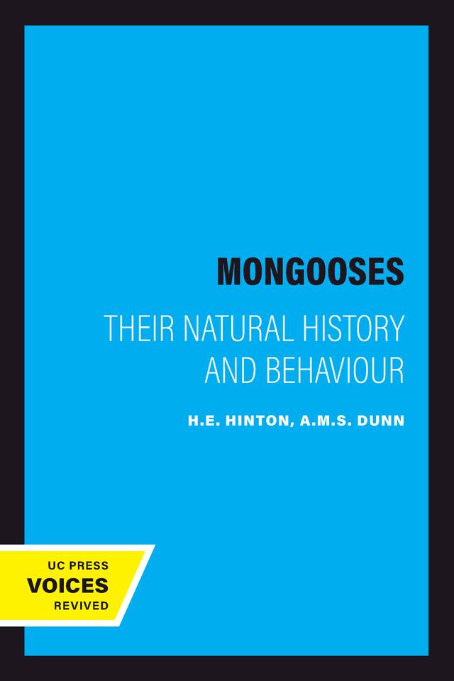 Mongooses by A.M.S. Dunn, H.E. Hinton