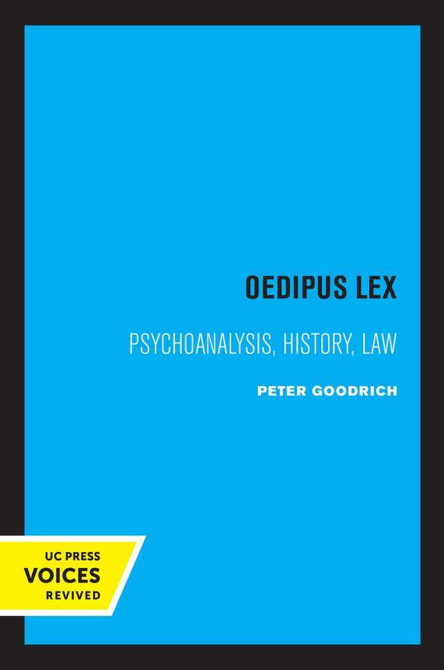 Oedipus Lex by Peter Goodrich