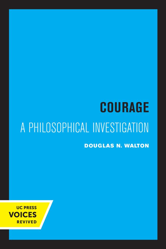 Courage by Douglas N. Walton