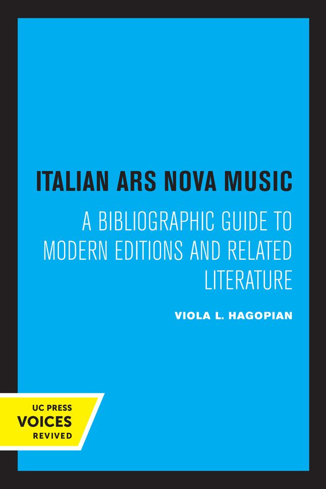 Italian Ars Nova Music by Viola L. Hagopian