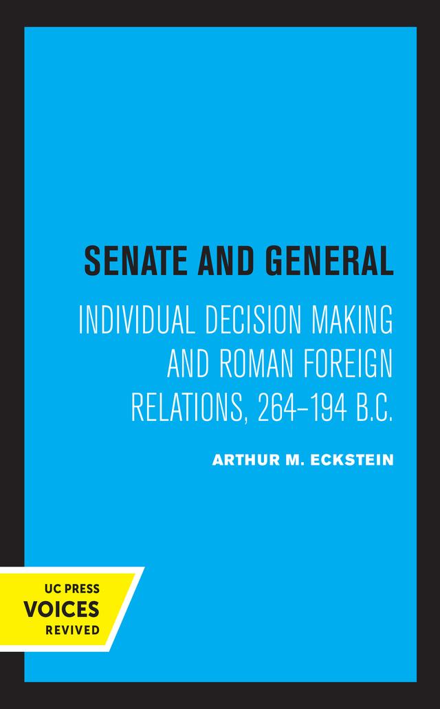 Senate and General by Arthur M. Eckstein