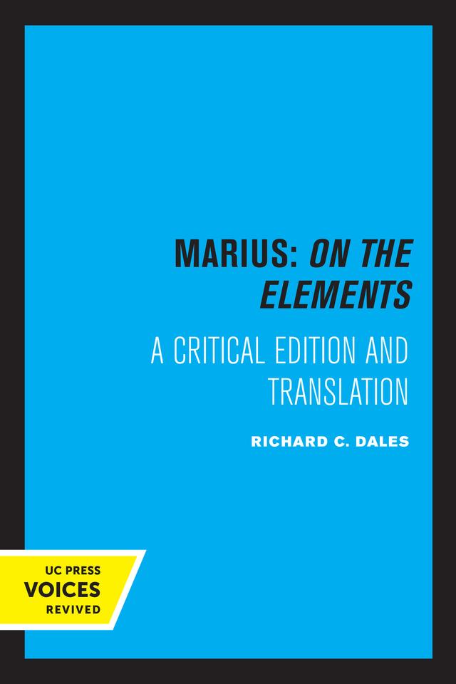 Marius: On The Elements by Richard C. Dales