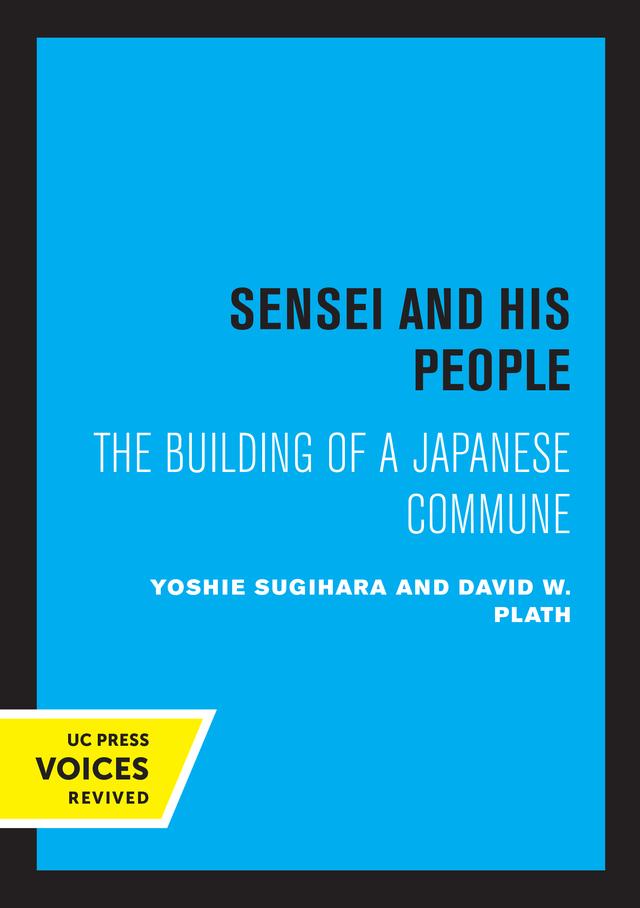 Sensei and His People by David W. Plath, Yoshie Sugihara