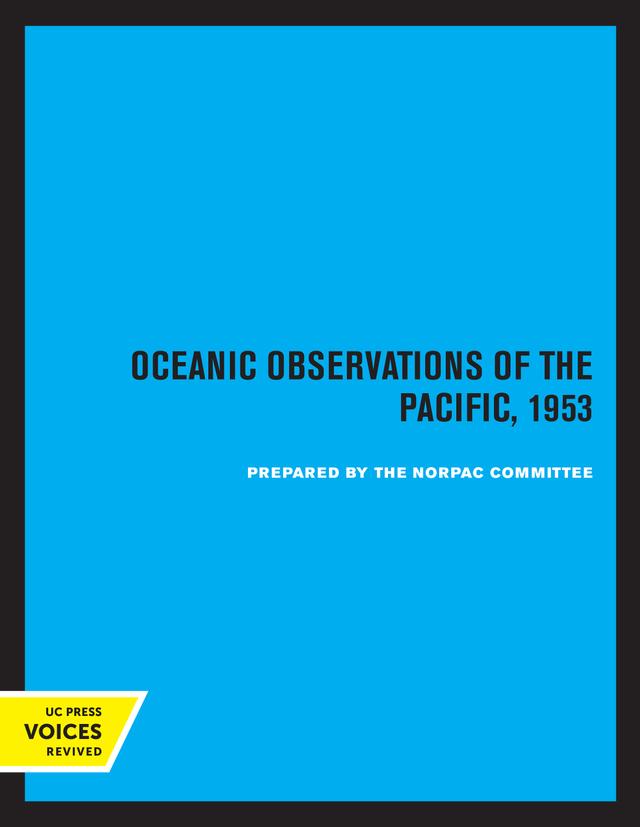 Oceanic Observations of the Pacific, 1953 by Scripps Institution of Oceanography