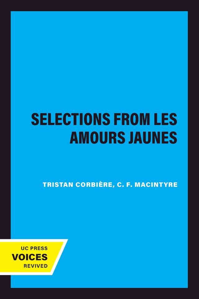Selections From Les  Amours Jaunes by Tristan Corbière