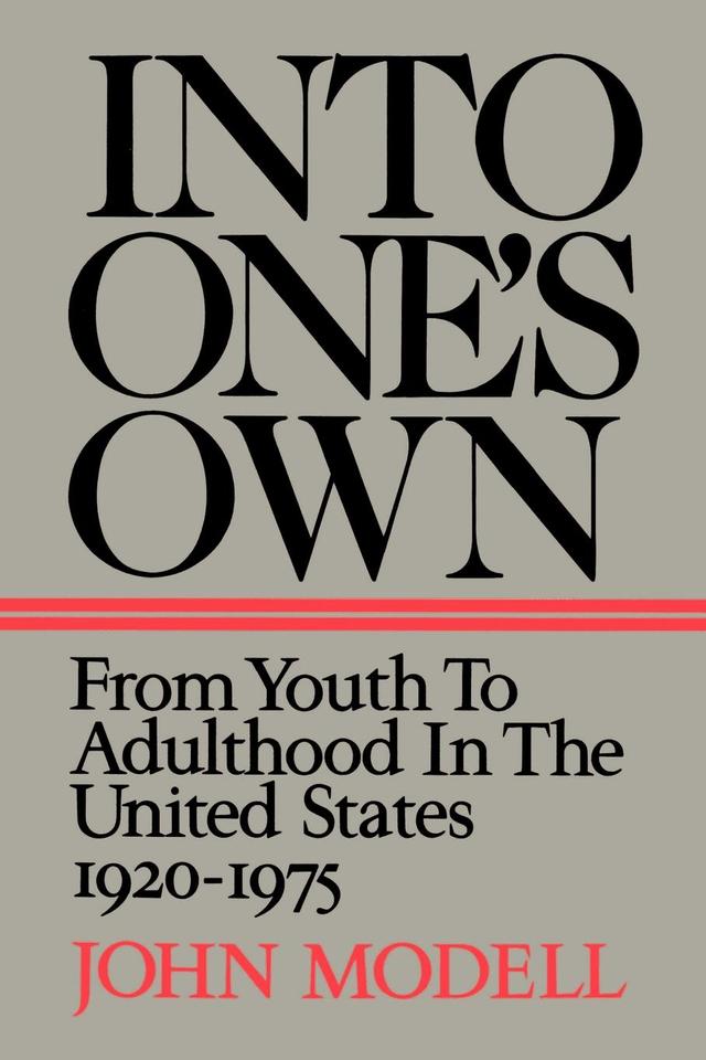 Into One's Own by John Modell