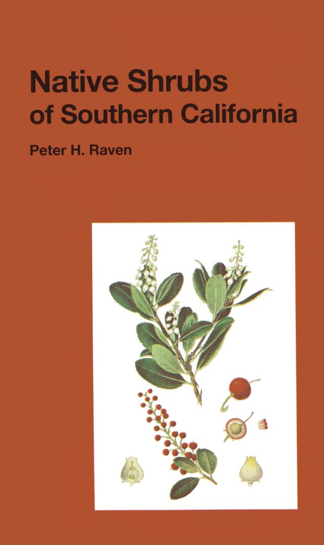 Native Shrubs of Southern California by Peter H. Raven
