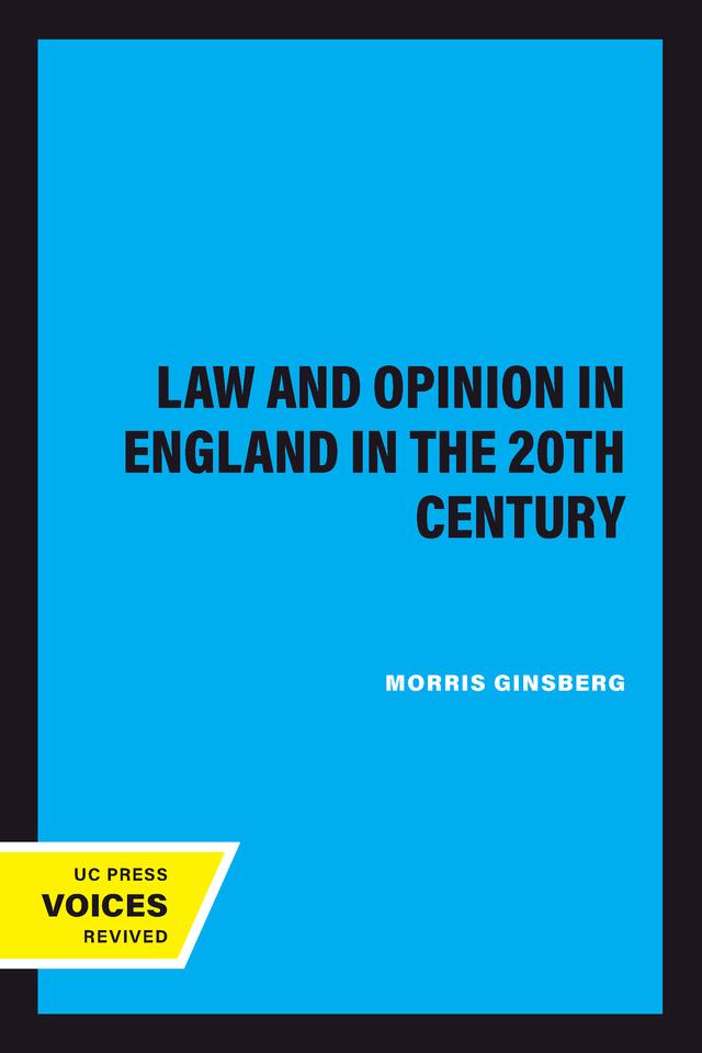 Law and Opinion in England in the 20th Century by Morris Ginsberg