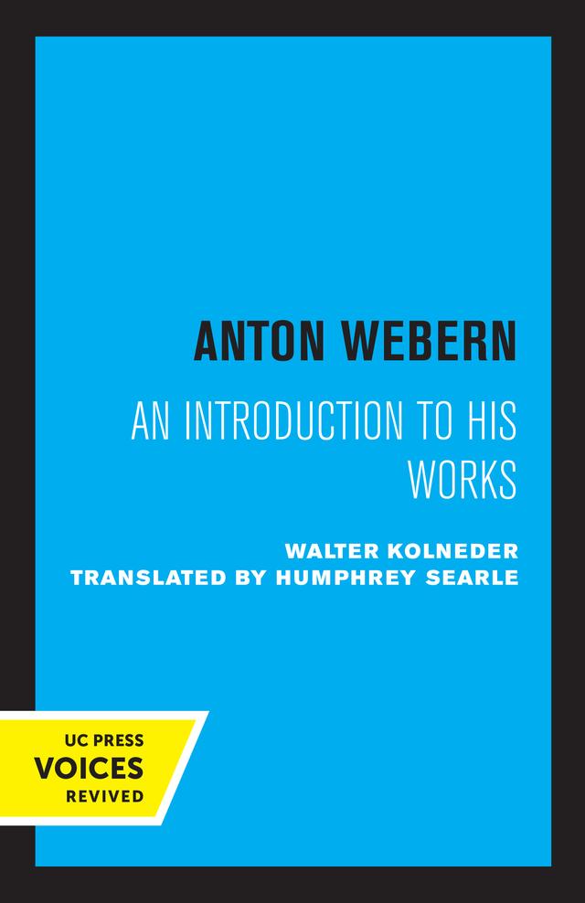 Anton Webern by Walter Kolneder