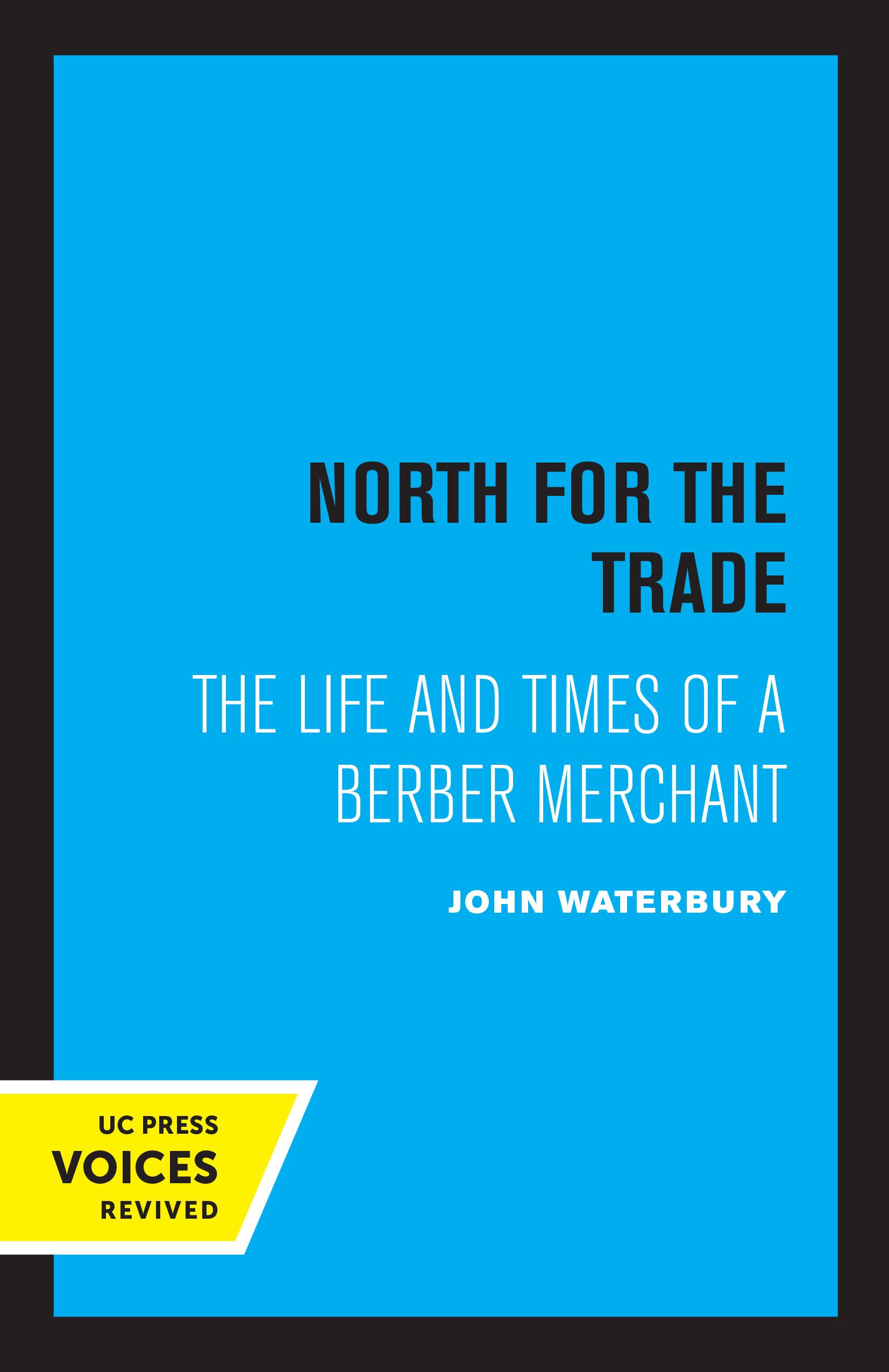 North for the Trade