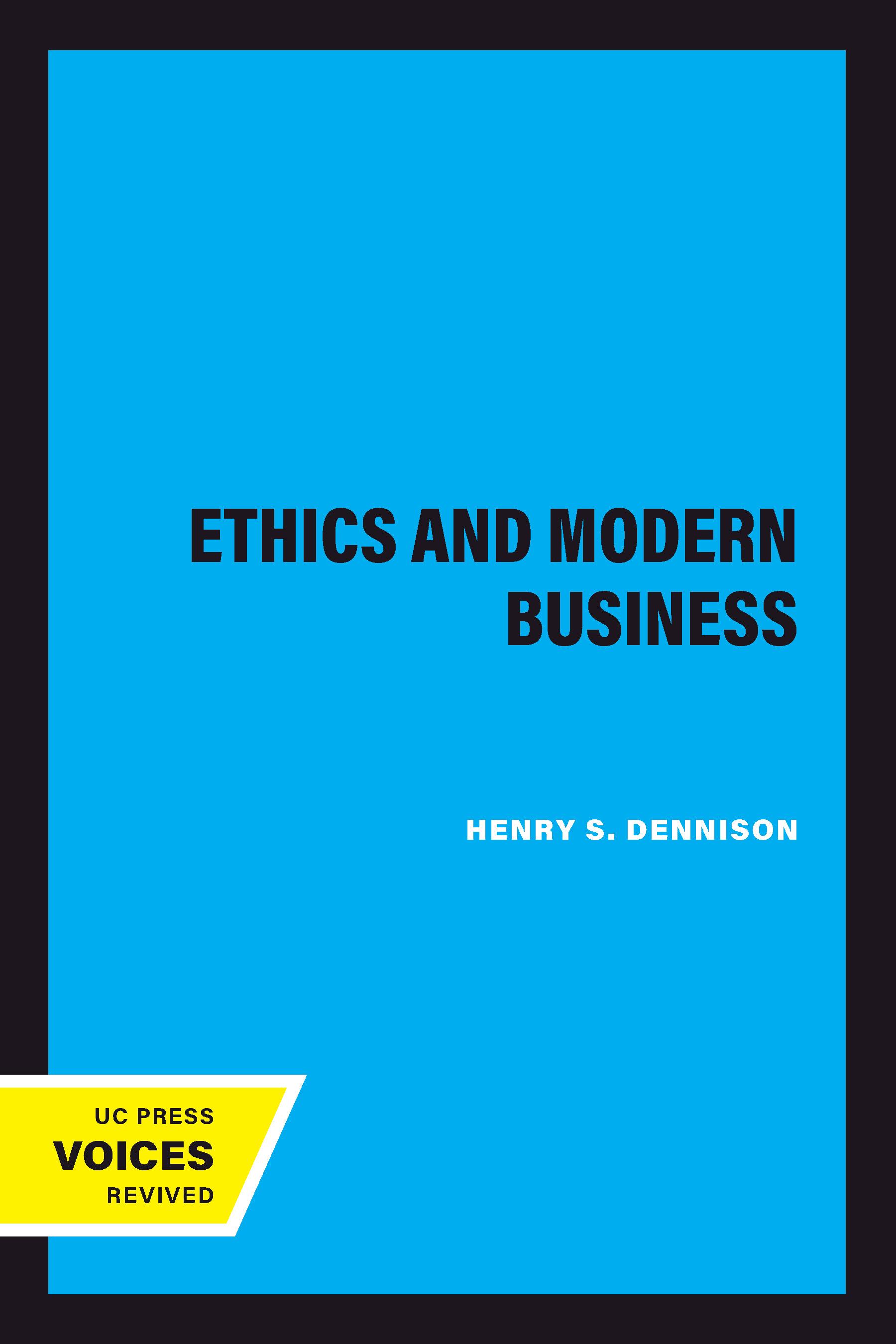 Ethics and Modern Business