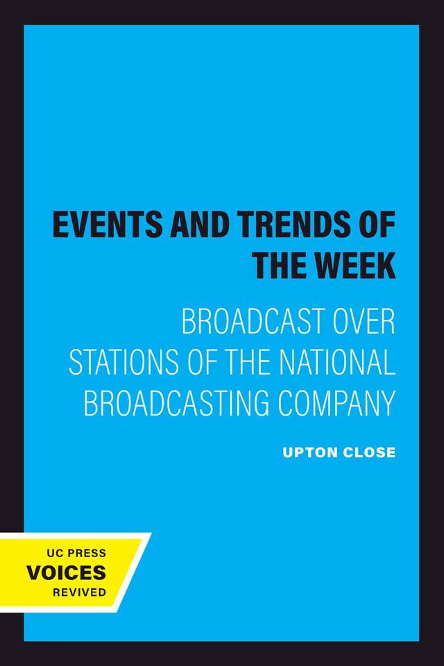 Events and Trends of the Week by Upton Close