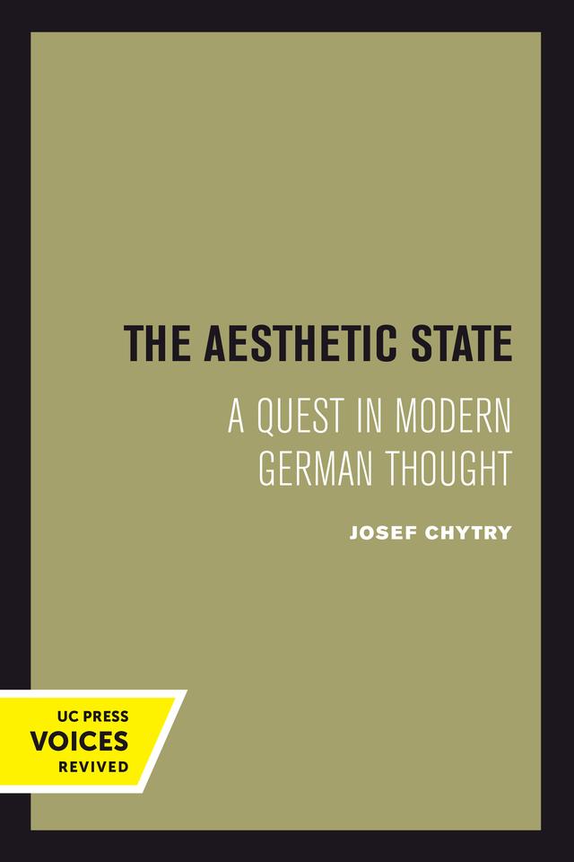 The Aesthetic State by Josef Chytry