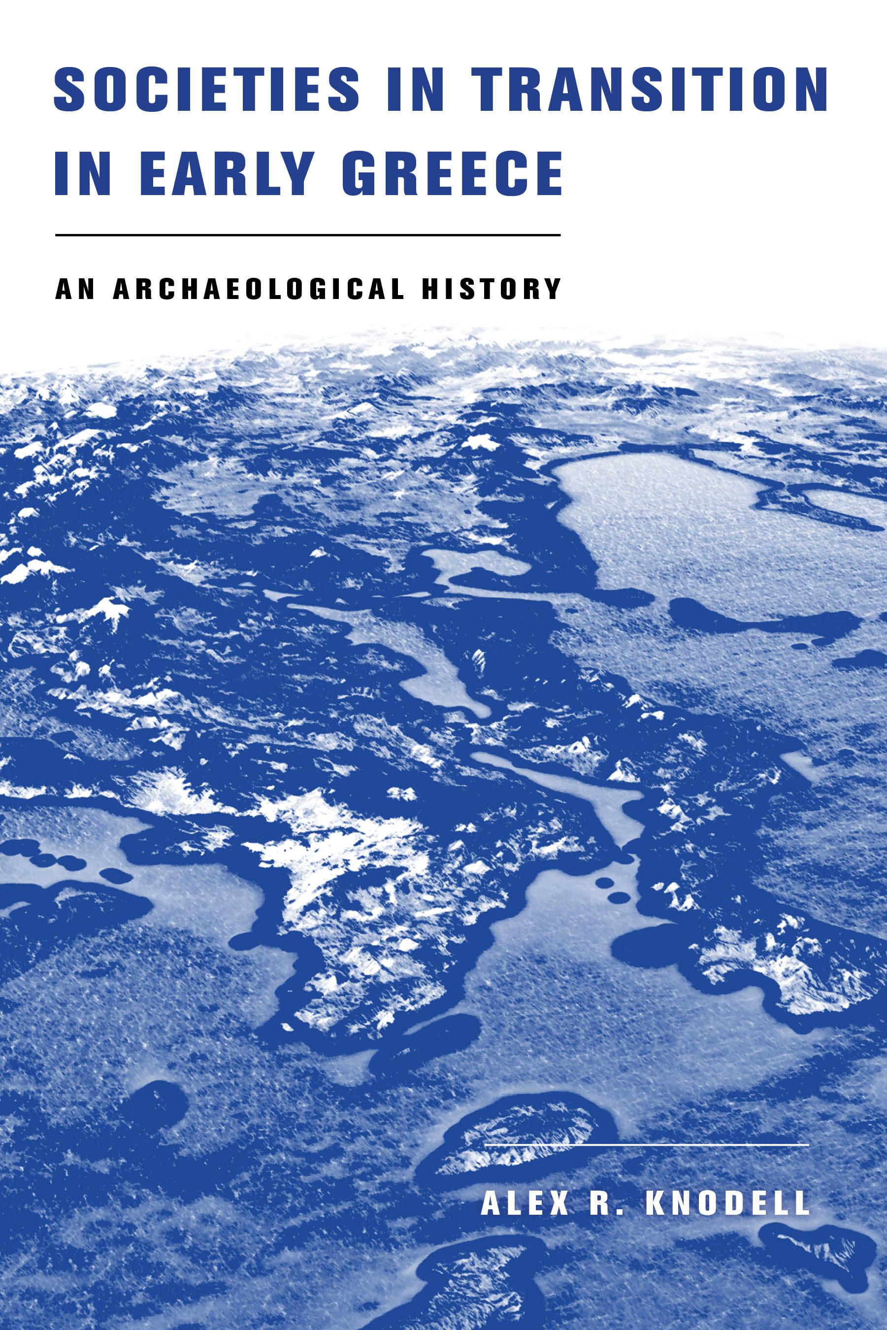 Societies in Transition in Early Greece