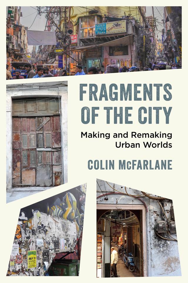 Fragments of the City by Colin McFarlane