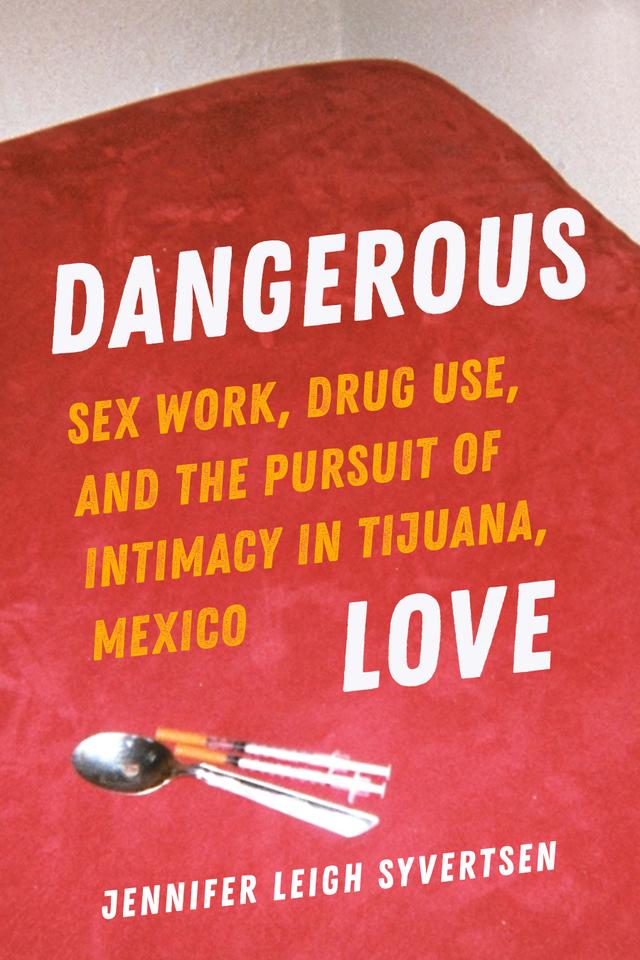 Dangerous Love by Jennifer Leigh Syvertsen