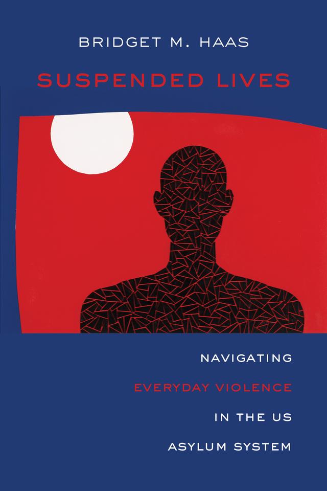 Suspended Lives by Bridget Marie Haas
