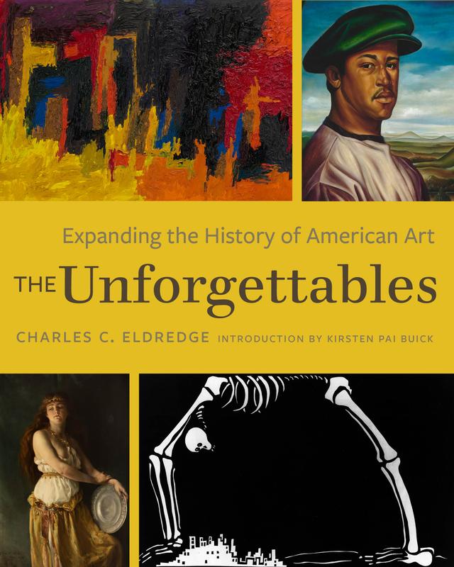 The Unforgettables by Charles C. Eldredge