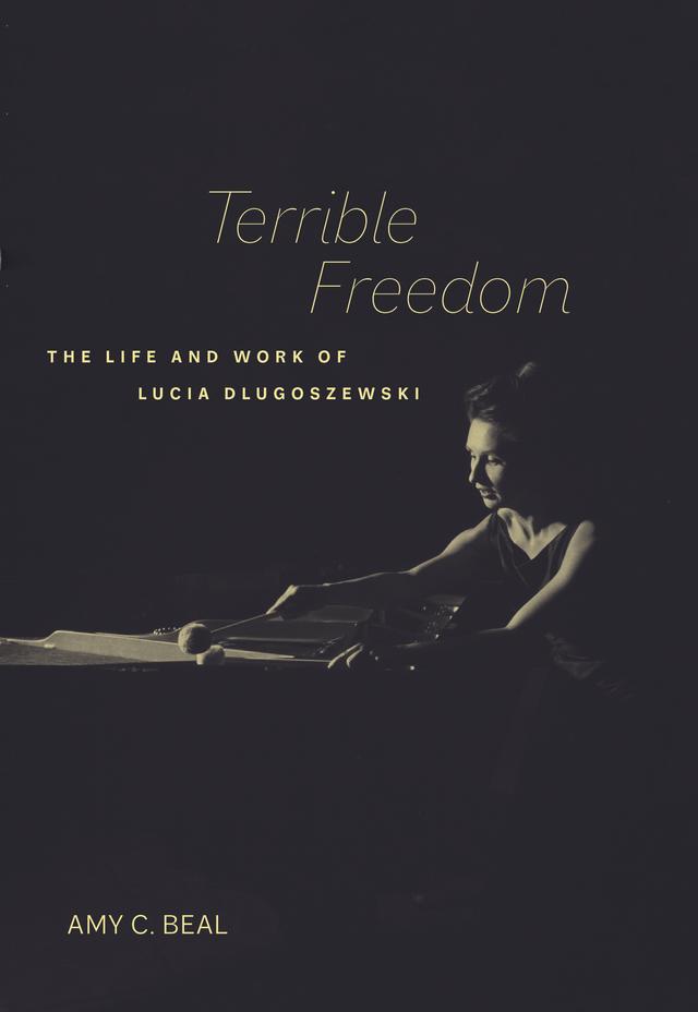Terrible Freedom by Amy C. Beal