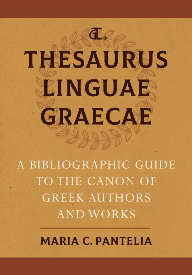 Thesaurus Linguae Graecae by Maria C. Pantelia