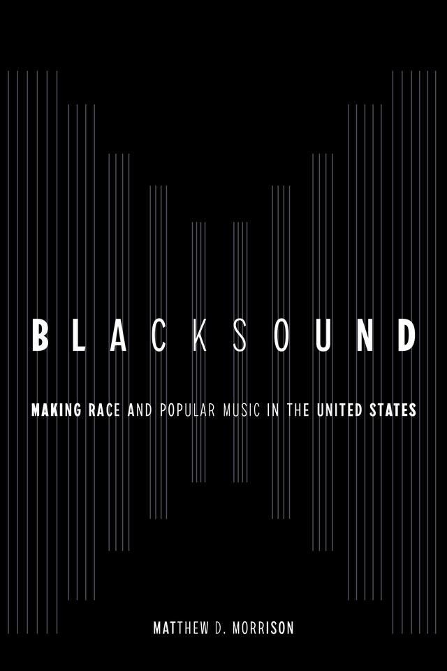 Blacksound by Matthew D. Morrison