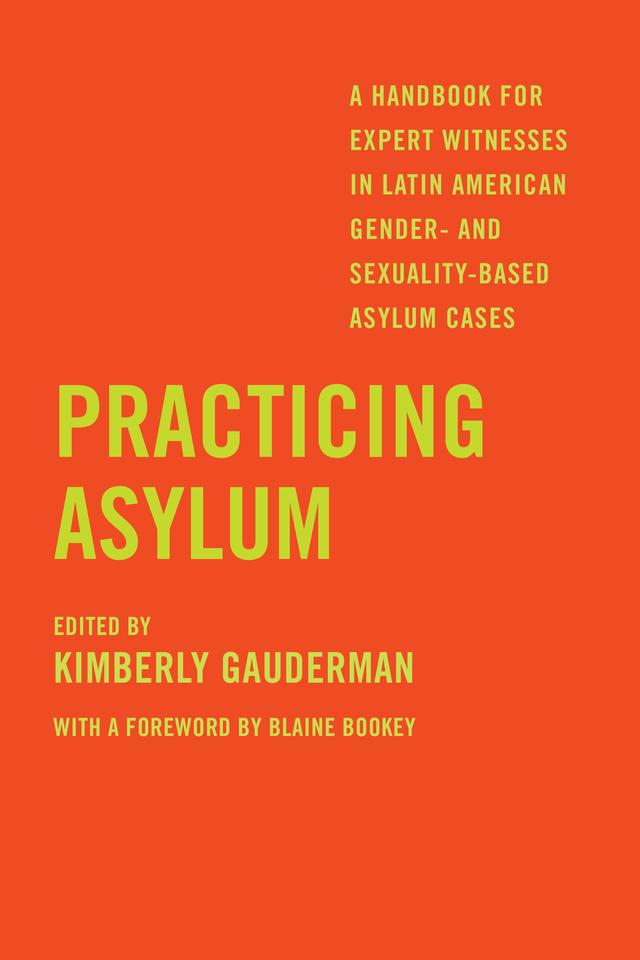 Practicing Asylum by Kimberly Gauderman