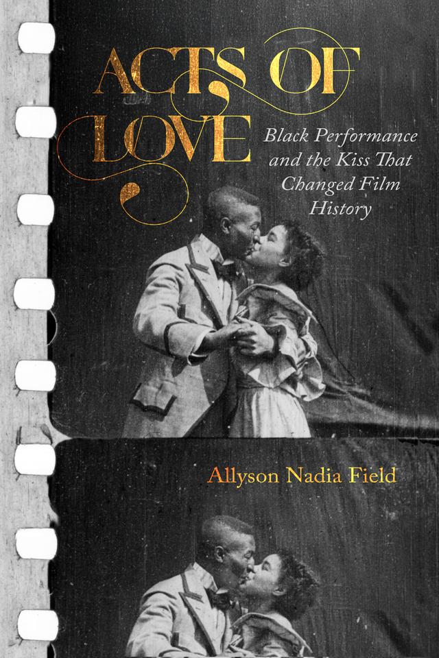 Acts of Love by Allyson Nadia Field