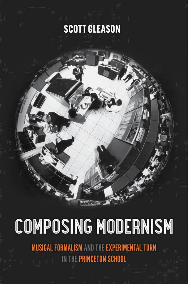Composing Modernism by Scott Gleason