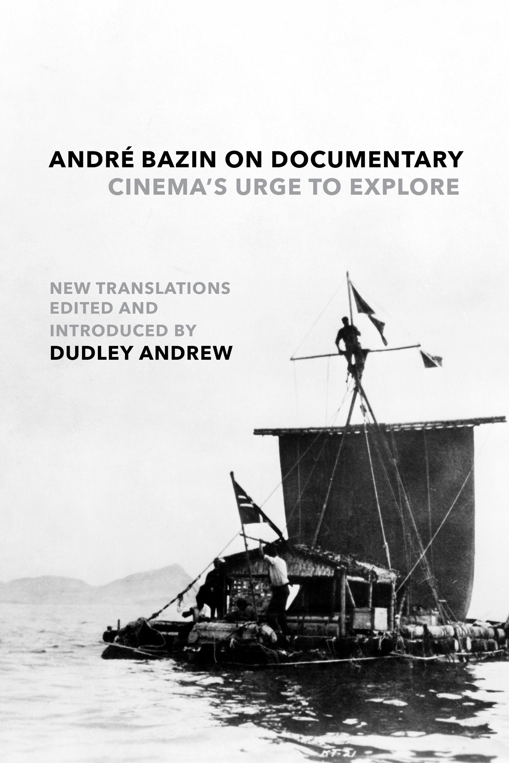 André Bazin on Documentary
