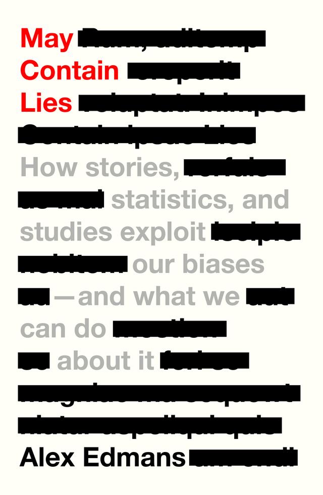 May Contain Lies by Alex Edmans