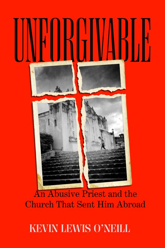 Unforgivable by Kevin Lewis O'Neill