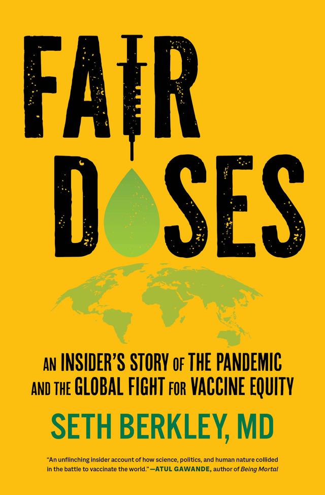 Fair Doses by Seth Berkley