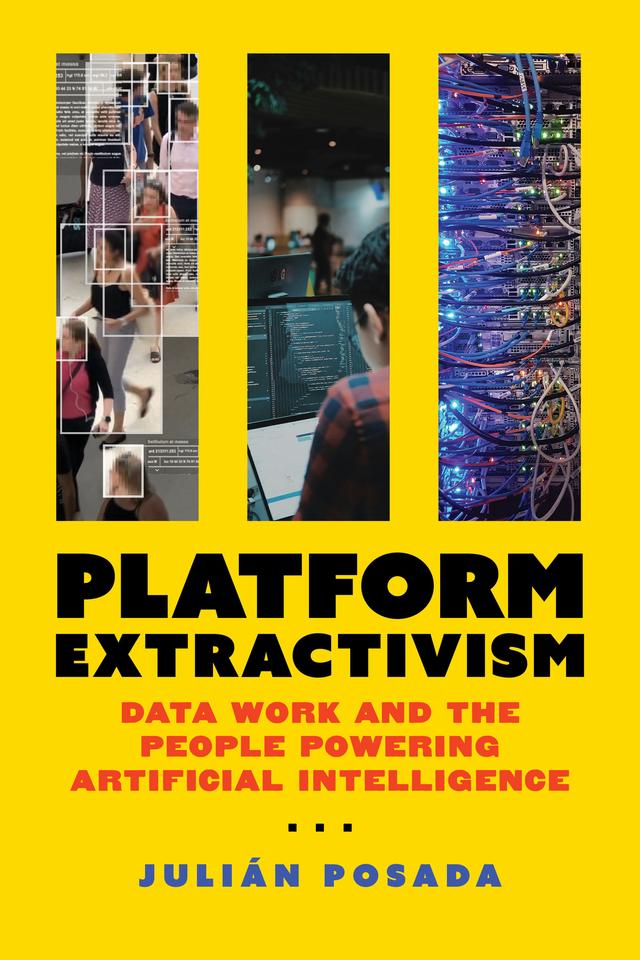 Platform Extractivism by Julian Posada