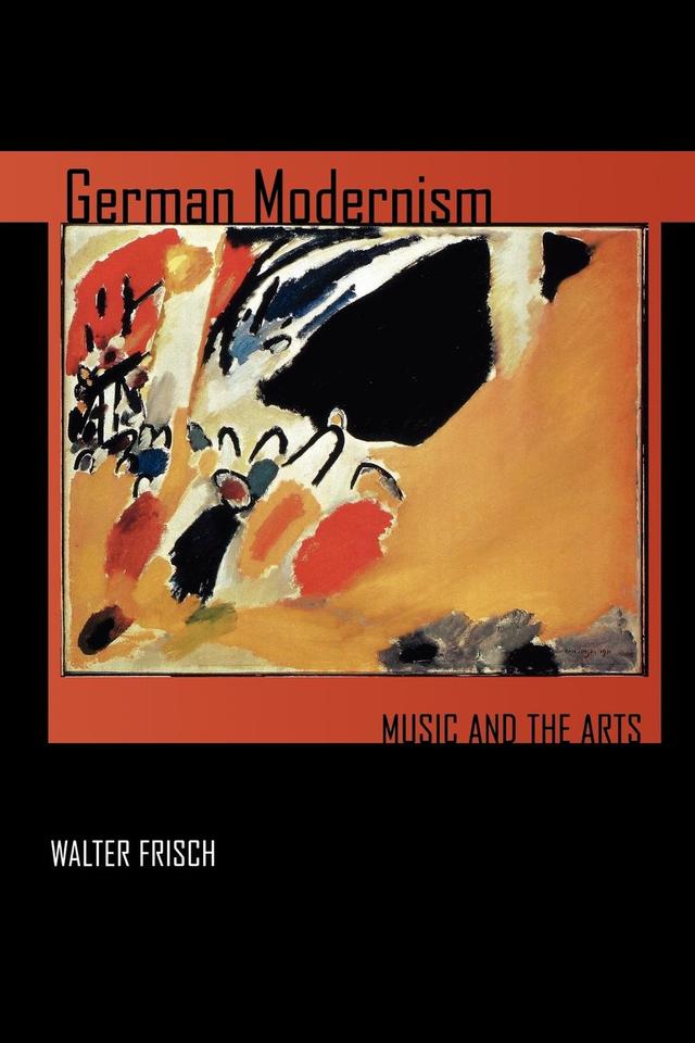 German Modernism by Walter Frisch