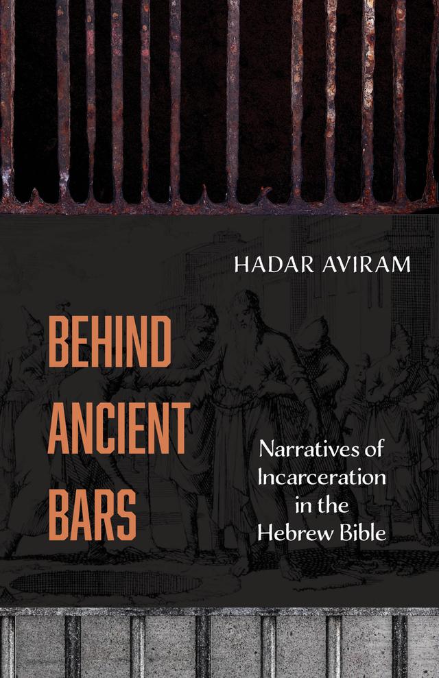 Behind Ancient Bars by Hadar Aviram
