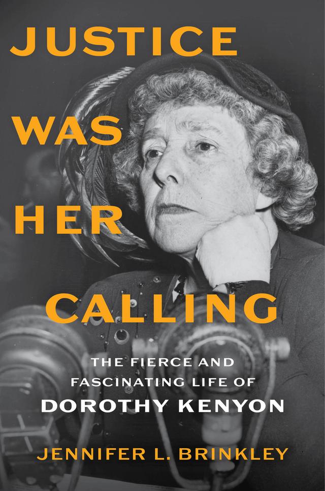 Justice Was Her Calling by Jennifer L. Brinkley