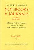 Mark Twain's Notebooks and Journals, Volume I