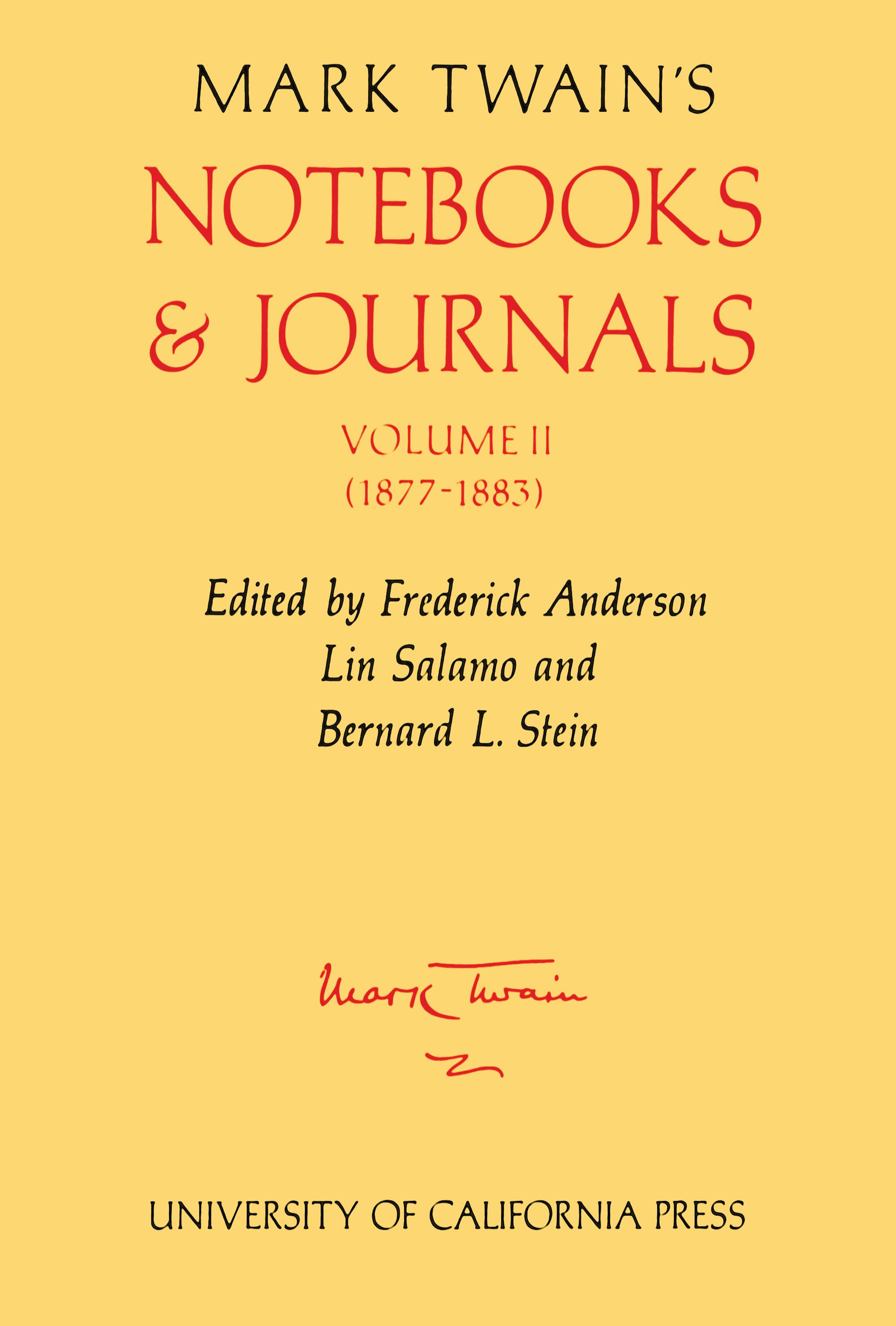 Mark Twain's Notebooks and Journals, Volume II