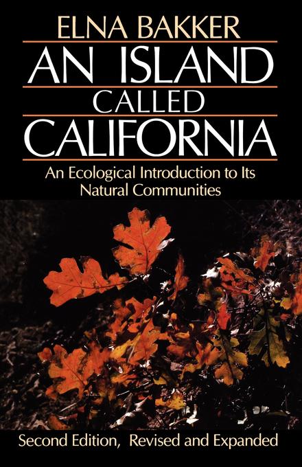 An Island Called California by Elna Bakker, Gordy Slack