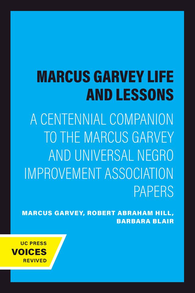 Marcus Garvey Life and Lessons by Barbara Blair, Marcus Garvey, Robert Abraham Hill