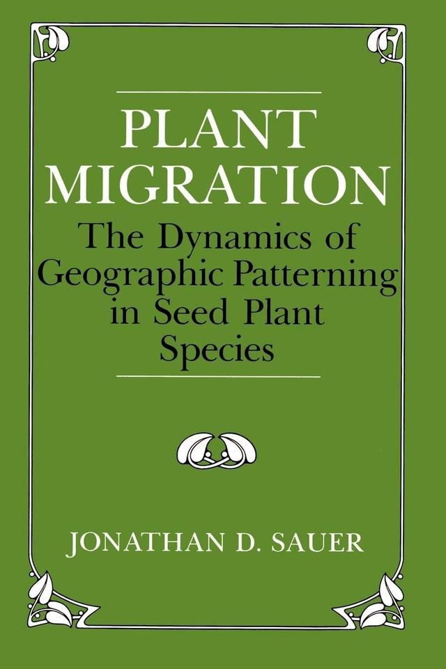 Plant Migration by Jonathan D. Sauer