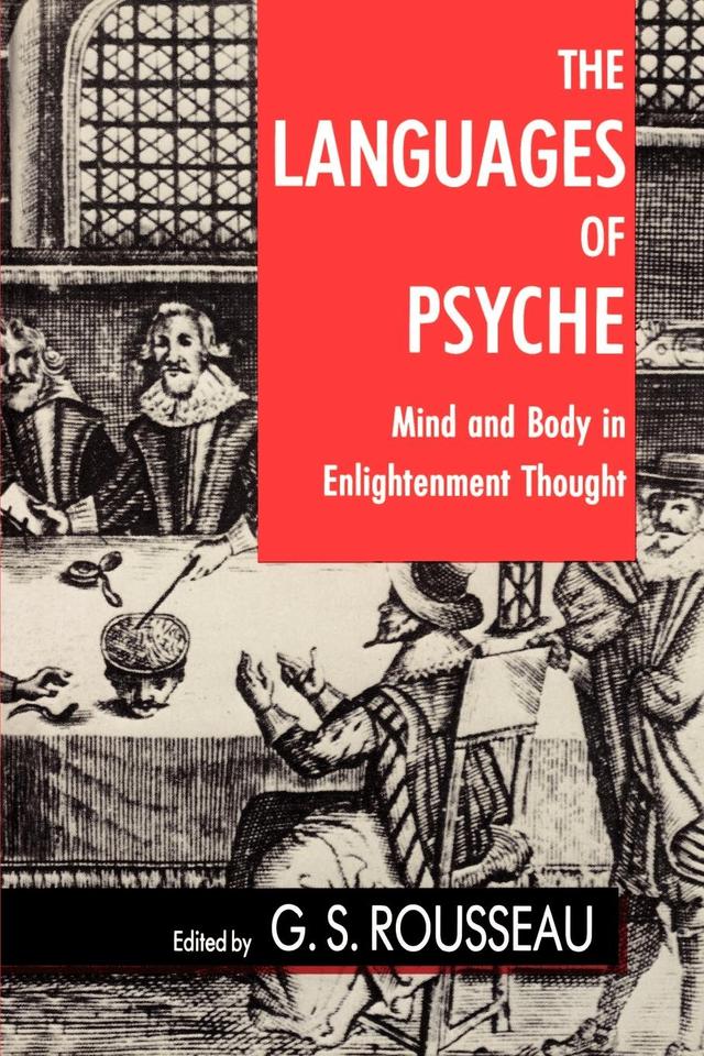 The Languages of Psyche by G. S. Rousseau