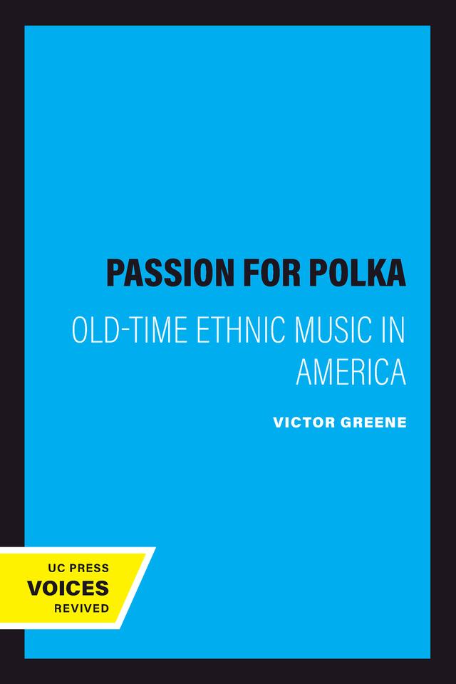 A Passion for Polka by Victor Greene