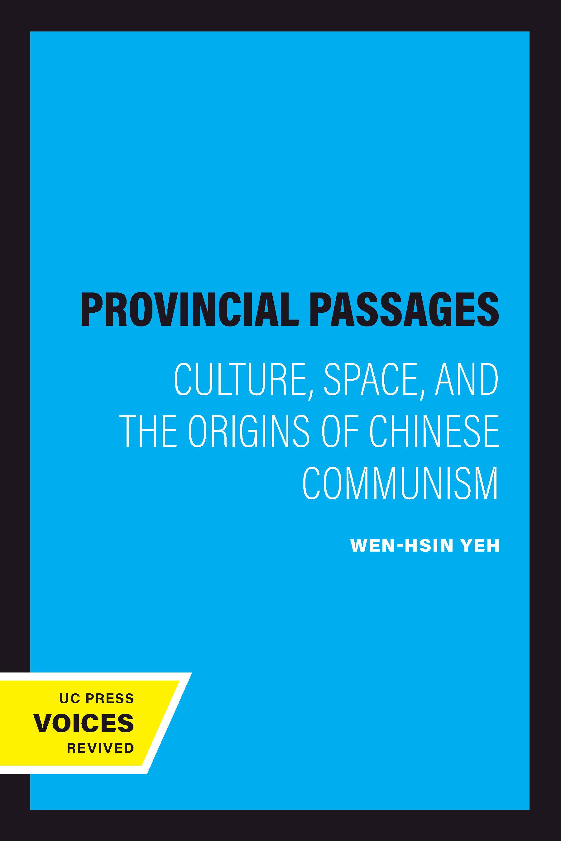 Provincial Passages