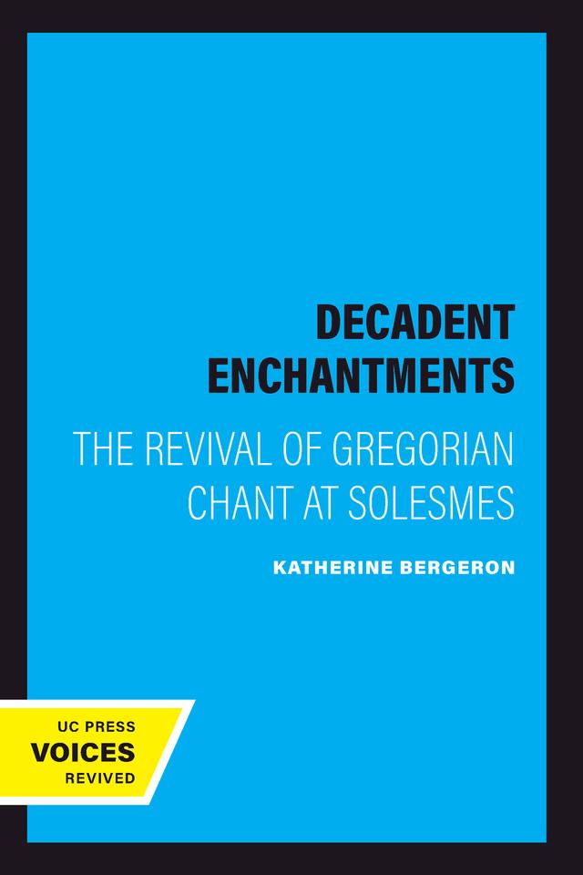 Decadent Enchantments by Katherine Bergeron