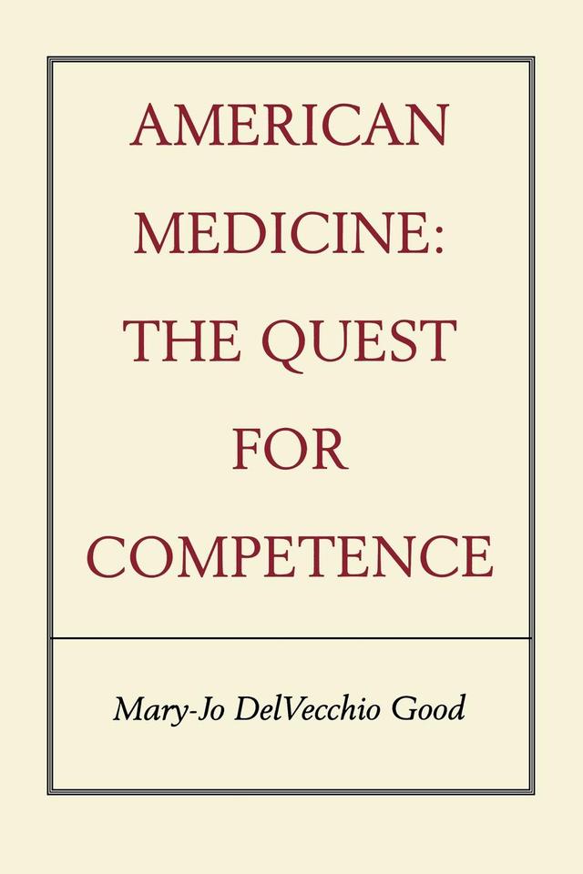 American Medicine by Mary-Jo DelVecchio Good