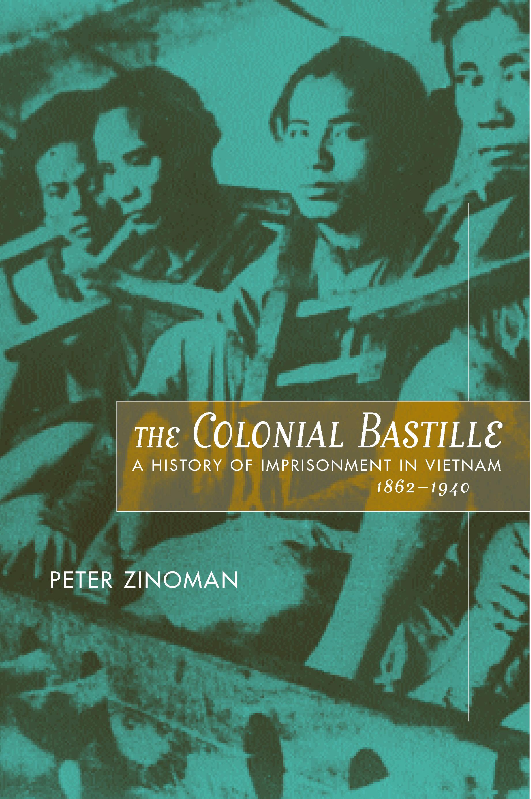 The Colonial Bastille